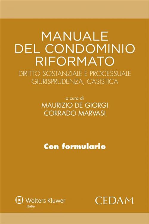 Cover of the book Manuale del condominio riformato by De Giorgi Maurizio, Marvasi Corrado (a cura di), Cedam