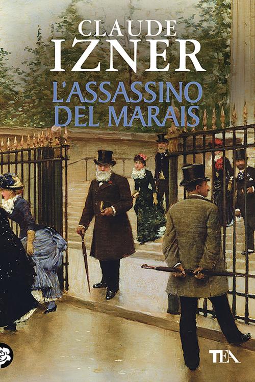 Cover of the book L'assassino del Marais by Claude Izner, TEA