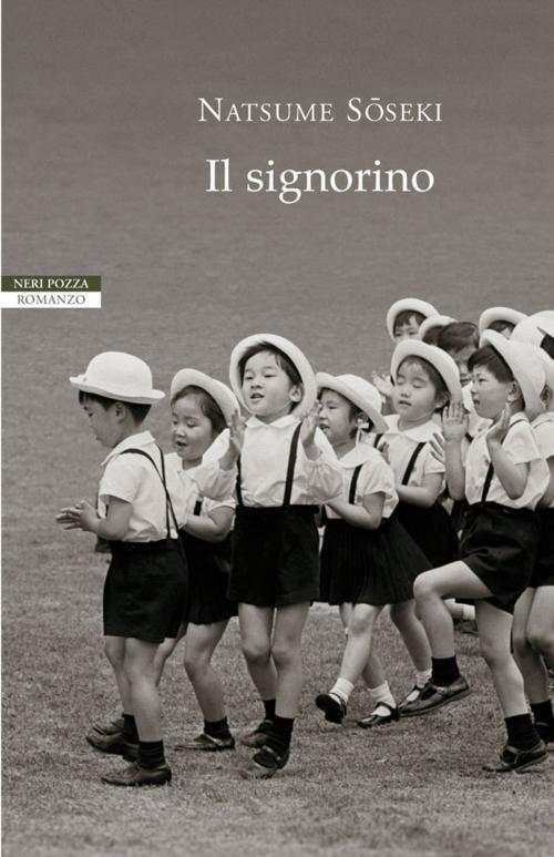 Cover of the book Il signorino by Natsume Soseki, Neri Pozza