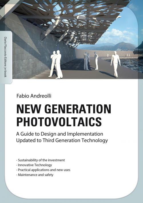 Cover of the book New generation photovoltaics by Fabio Andreolli, Dario Flaccovio Editore