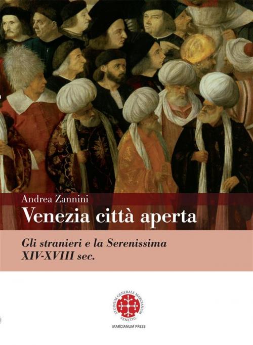 Cover of the book Venezia città aperta by Andrea Zannini, Marcianum Press