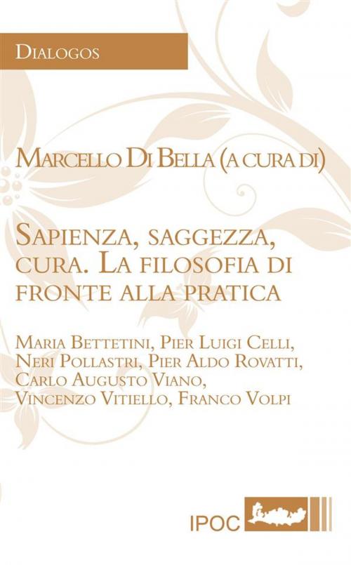 Cover of the book Sapienza, saggezza, cura by Marcello Di Bella, IPOC Italian Path of Culture