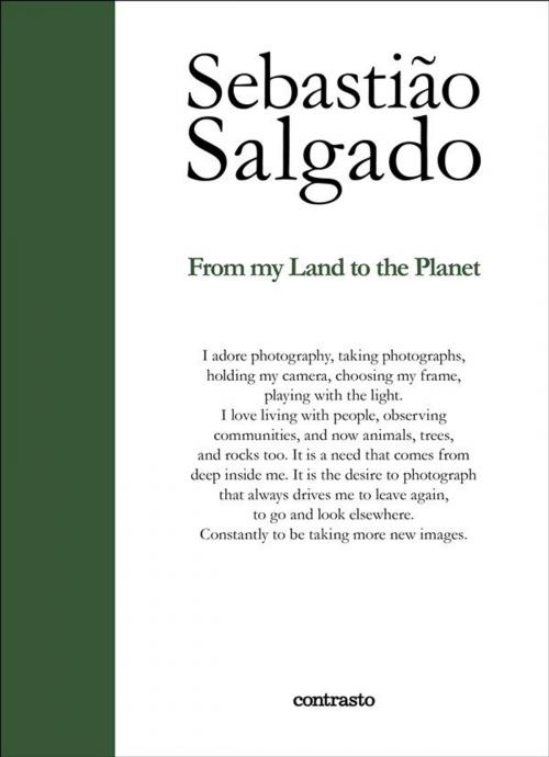 Cover of the book From my Land to the Planet by Sebastião Salgado, contrasto