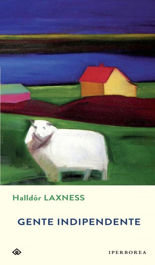 Cover of the book Gente indipendente by Halldór Laxness, Iperborea