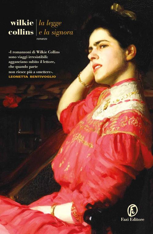 Cover of the book La Legge e la Signora by Wilkie Collins, Fazi Editore