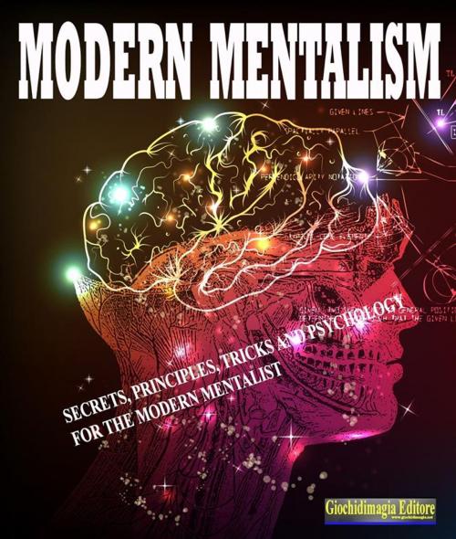 Cover of the book Modern mentalism by Giochidimagia, Giochidimagia Editore