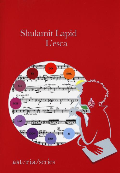 Cover of the book L'esca by Shulamit Lapid, astoria