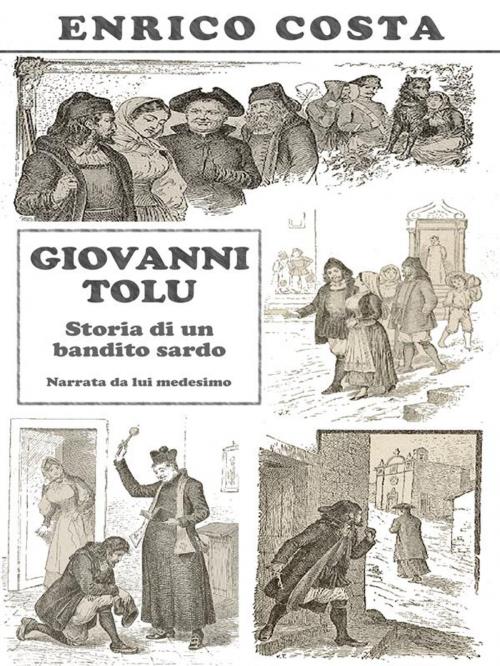 Cover of the book Giovanni Tolu by Enrico Costa, Indibooks