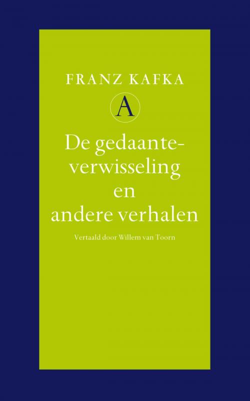 Cover of the book De gedaanteverwisseling en andere verhalen by Franz Kafka, Singel Uitgeverijen