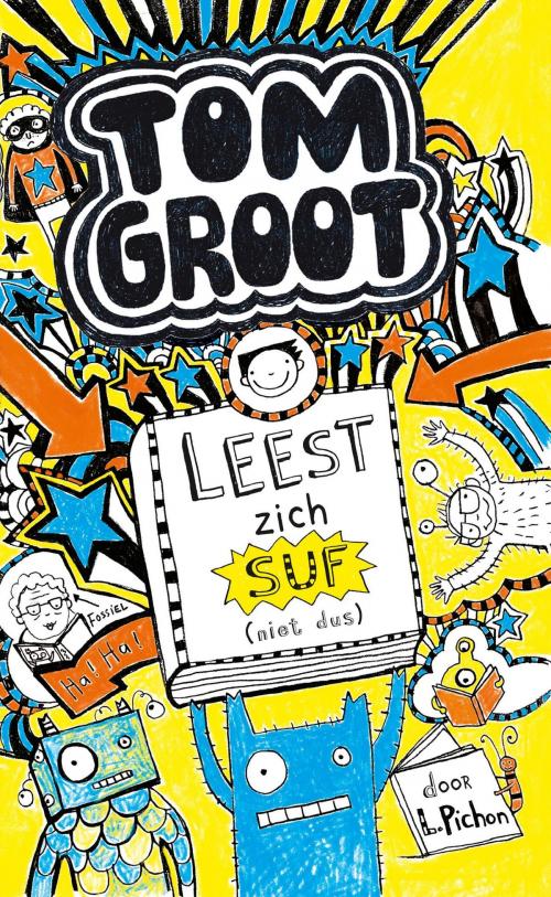 Cover of the book Tom Groot leest zich suf by Liz Pichon, Gottmer Uitgevers Groep b.v.
