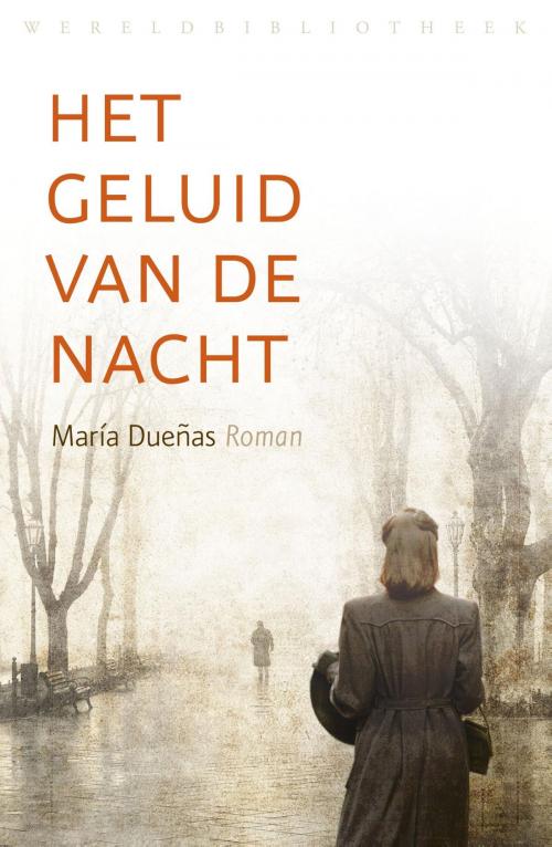 Cover of the book Het geluid van de nacht by Maria Duenas, Wereldbibliotheek