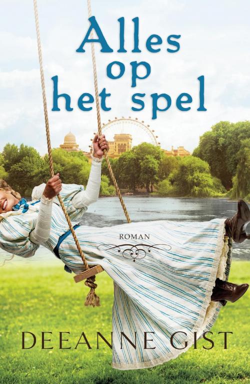 Cover of the book Alles op het spel by Deeanne Gist, VBK Media
