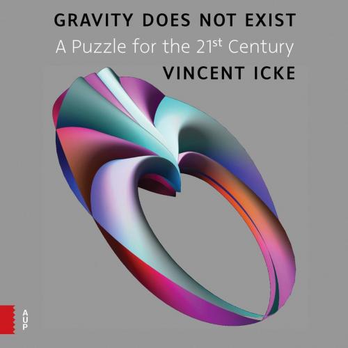 Cover of the book Gravity does not exist by Vincent Icke, Amsterdam University Press