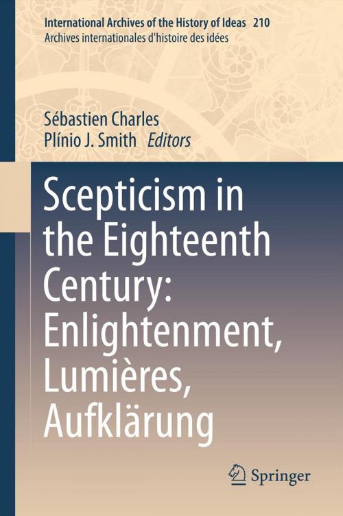 Cover of the book Scepticism in the Eighteenth Century: Enlightenment, Lumières, Aufklärung by , Springer Netherlands