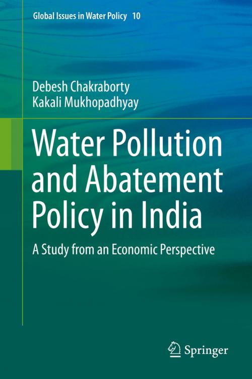 Cover of the book Water Pollution and Abatement Policy in India by Kakali Mukhopadhyay, Debesh Chakraborty, Springer Netherlands