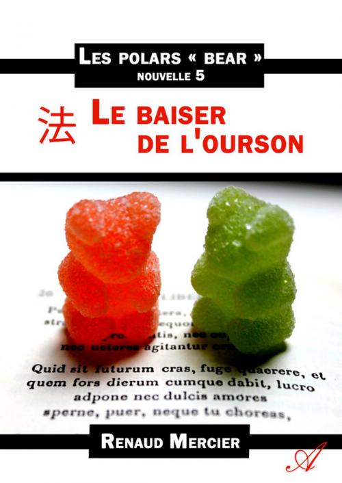 Cover of the book Le baiser de l'ourson by Renaud Mercier, Atramenta