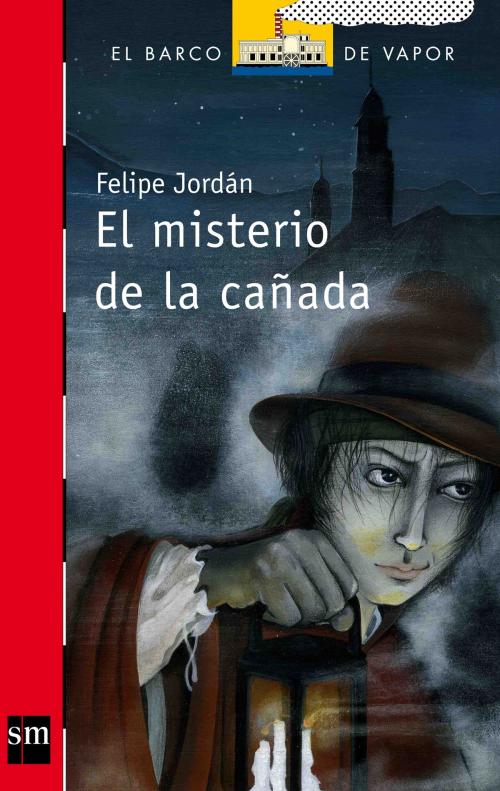 Cover of the book El misterio de la cañada (eBook-ePub) by Felipe Jordán Jiménez, Grupo SM