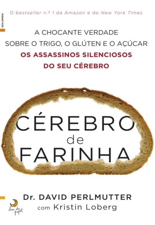 Cover of the book Cérebro de Farinha by David Perlmutter; Kristin Loberg, LUA DE PAPEL