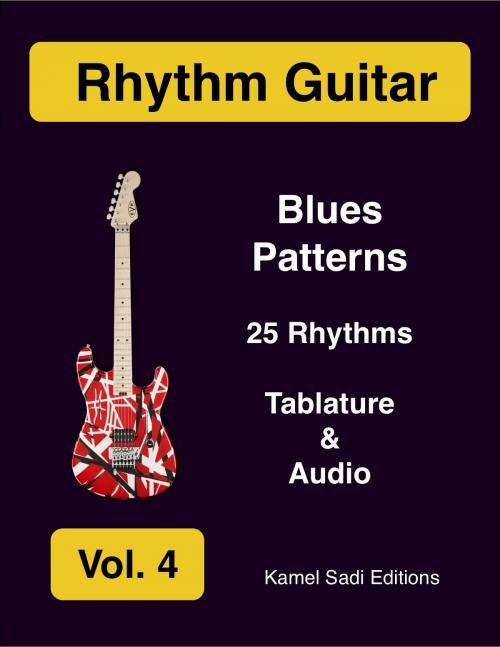 Cover of the book Rhythm Guitar Vol. 4 by Kamel Sadi, Kamel Sadi