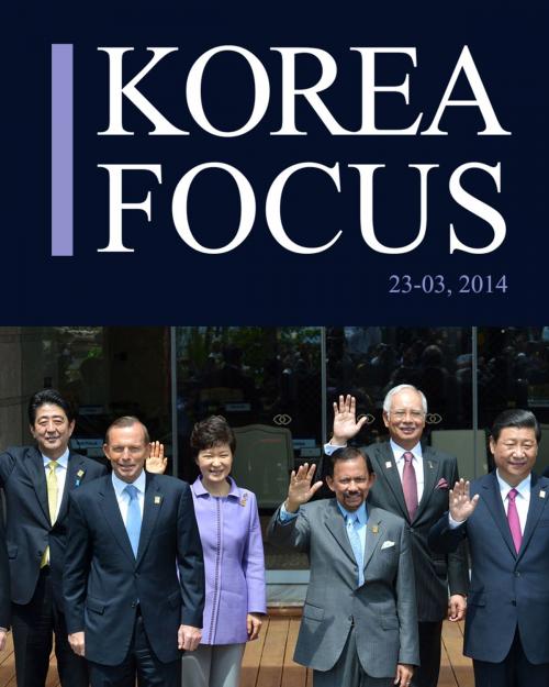 Cover of the book Korea Focus - March 2014 by The Korea Foundation, The Korea Foundation