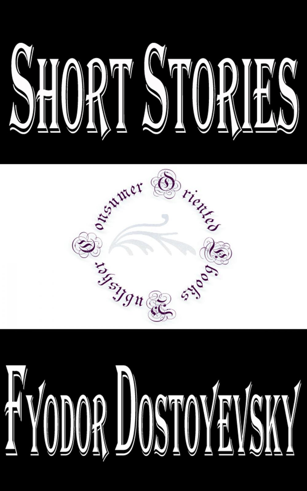 Big bigCover of Short Stories by Fyodor Dostoyevsky