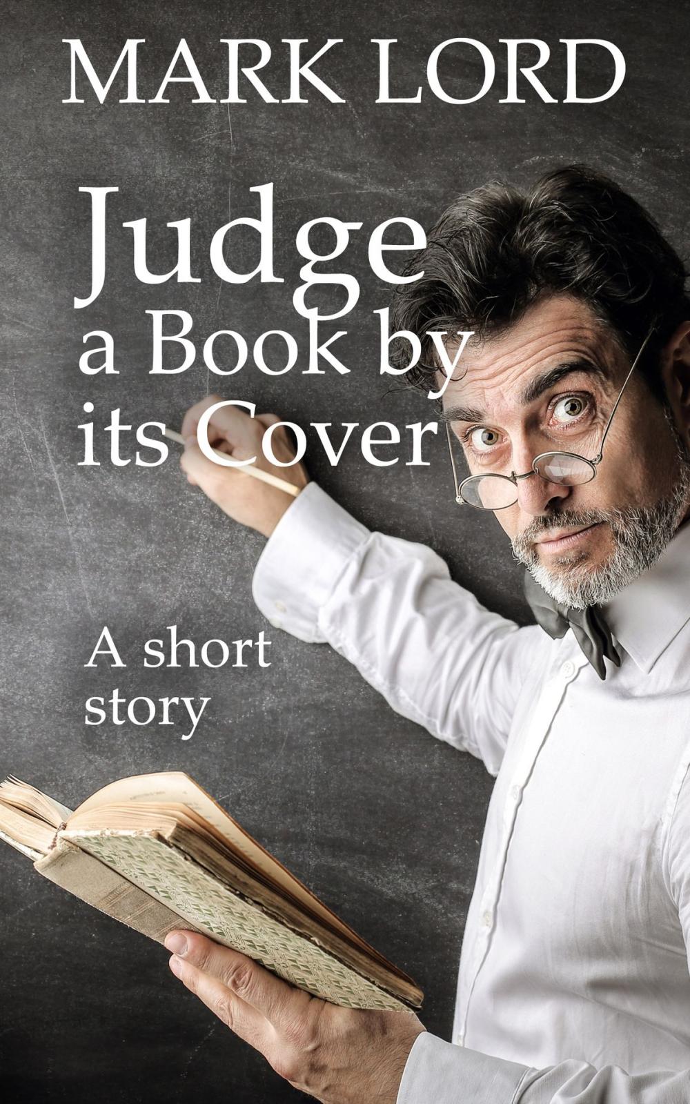 Big bigCover of Judge a Book by its Cover