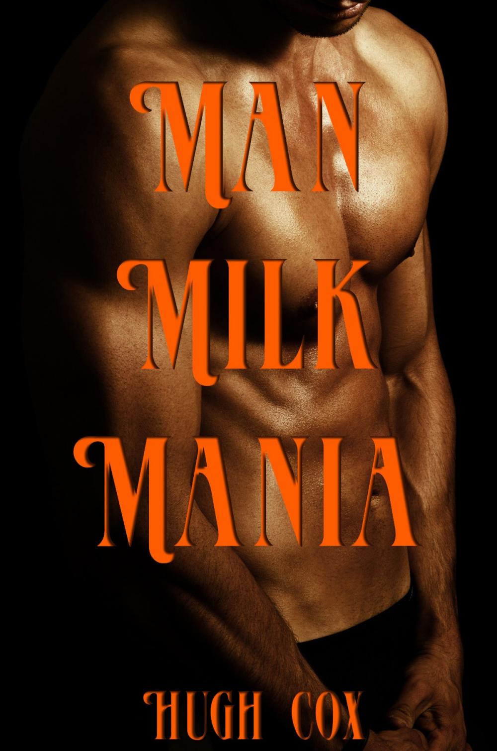 Big bigCover of Man Milk Mania