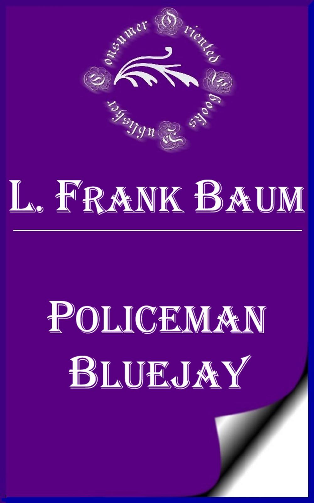 Big bigCover of Policeman Bluejay