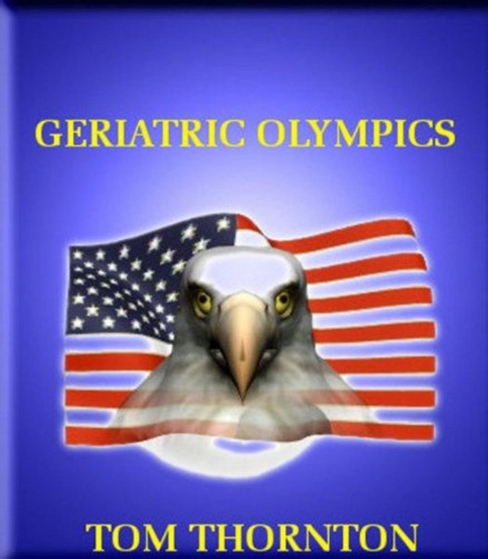 Big bigCover of GERIATRIC OLYMPICS