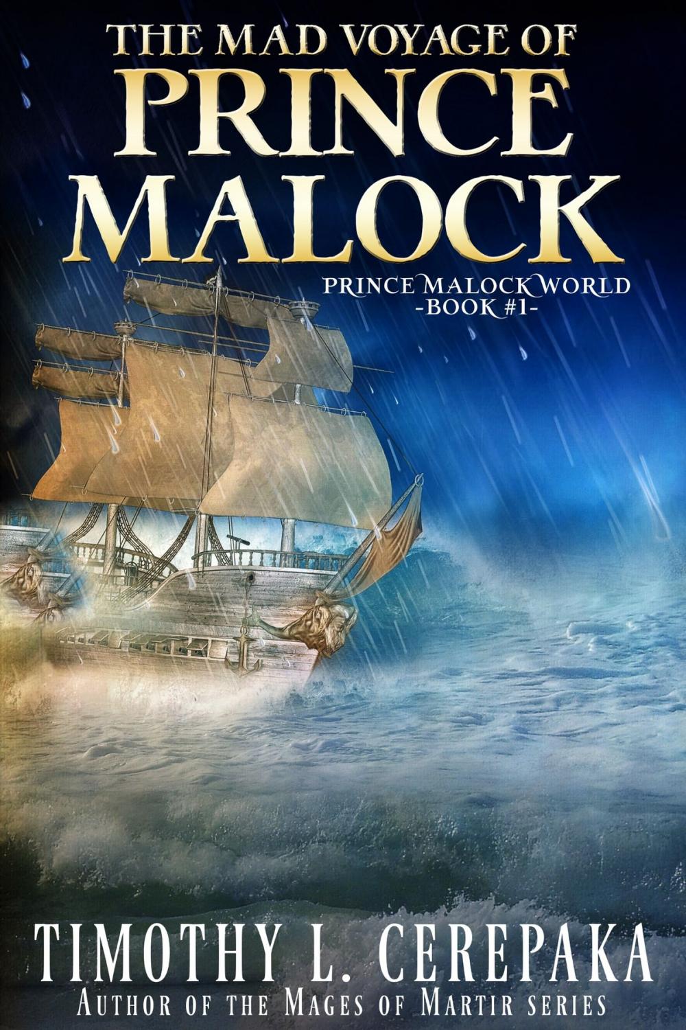 Big bigCover of The Mad Voyage of Prince Malock