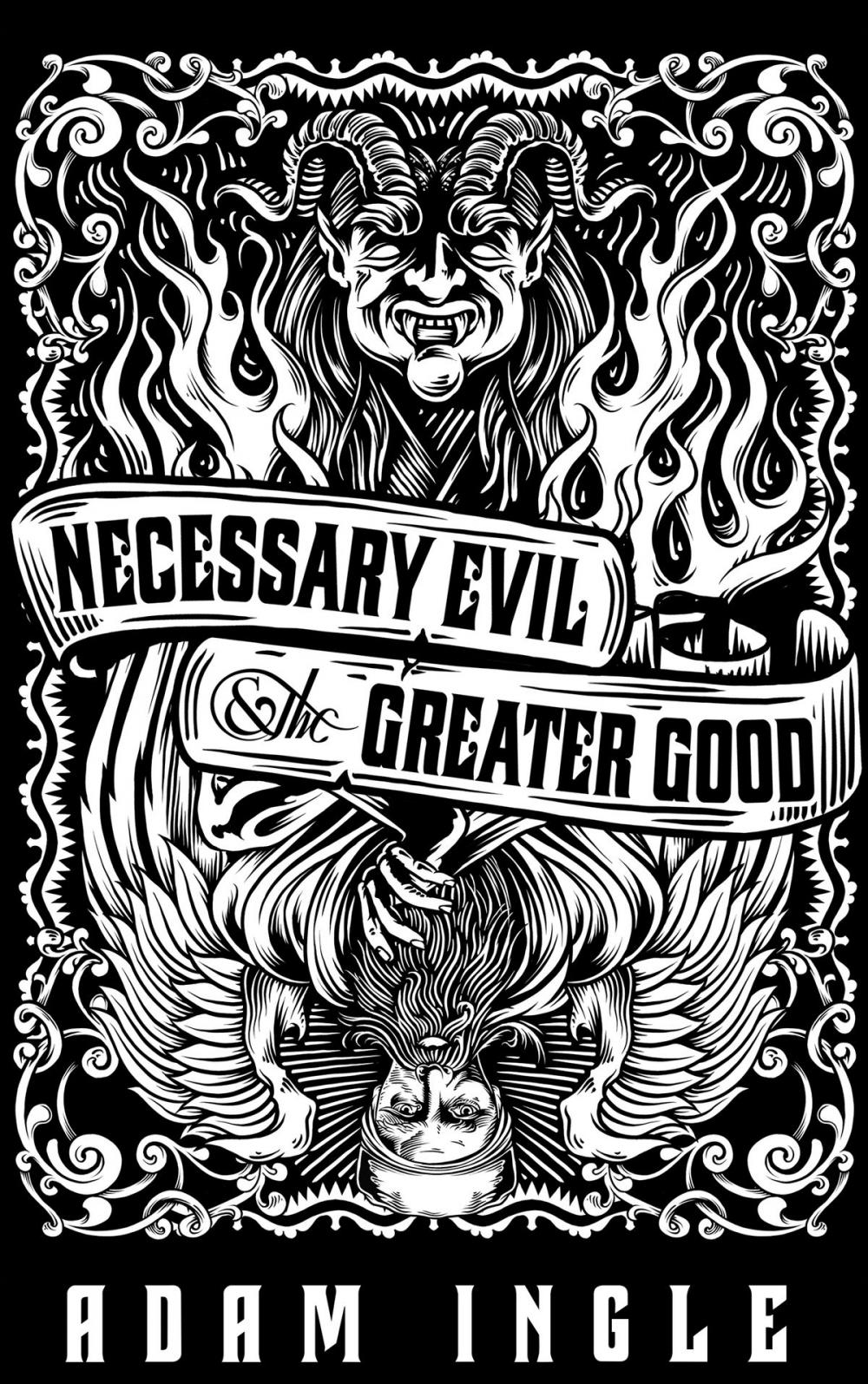 Big bigCover of Necessary Evil and the Greater Good