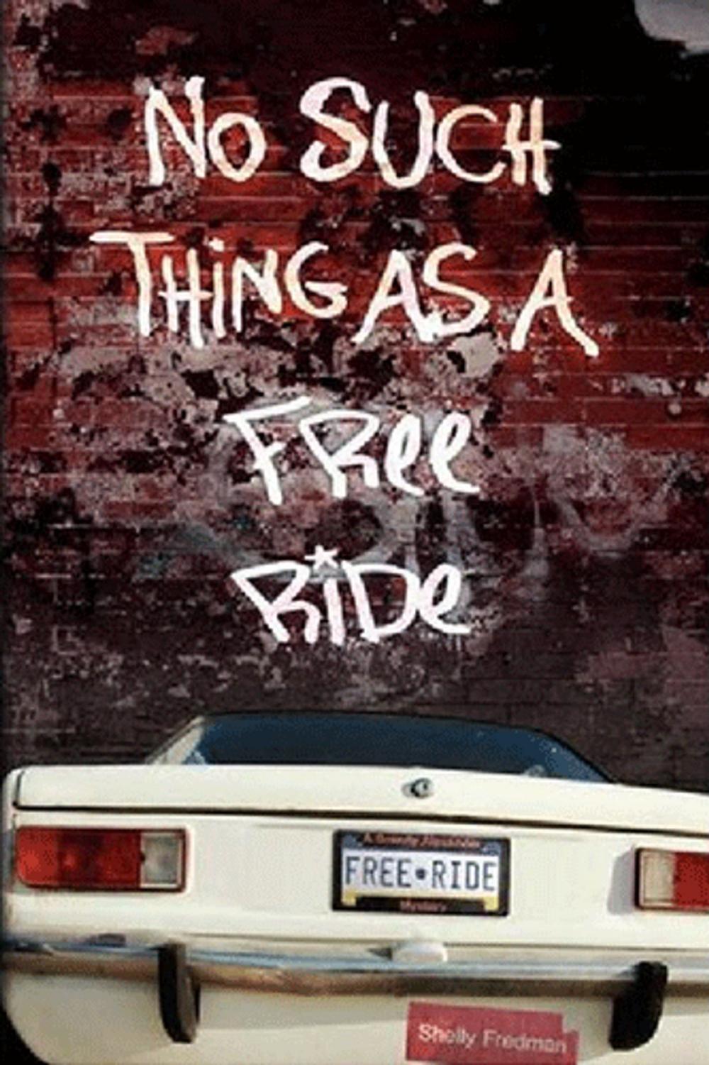 Big bigCover of No Such Thing As A Free Ride