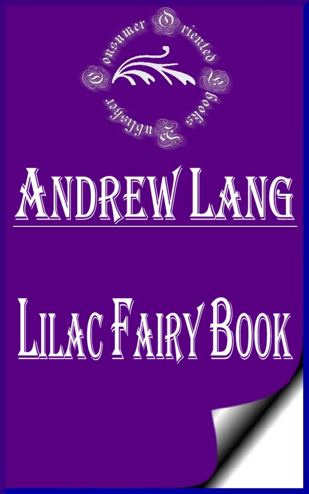 Big bigCover of Lilac Fairy Book (Annotated & Illustrated)