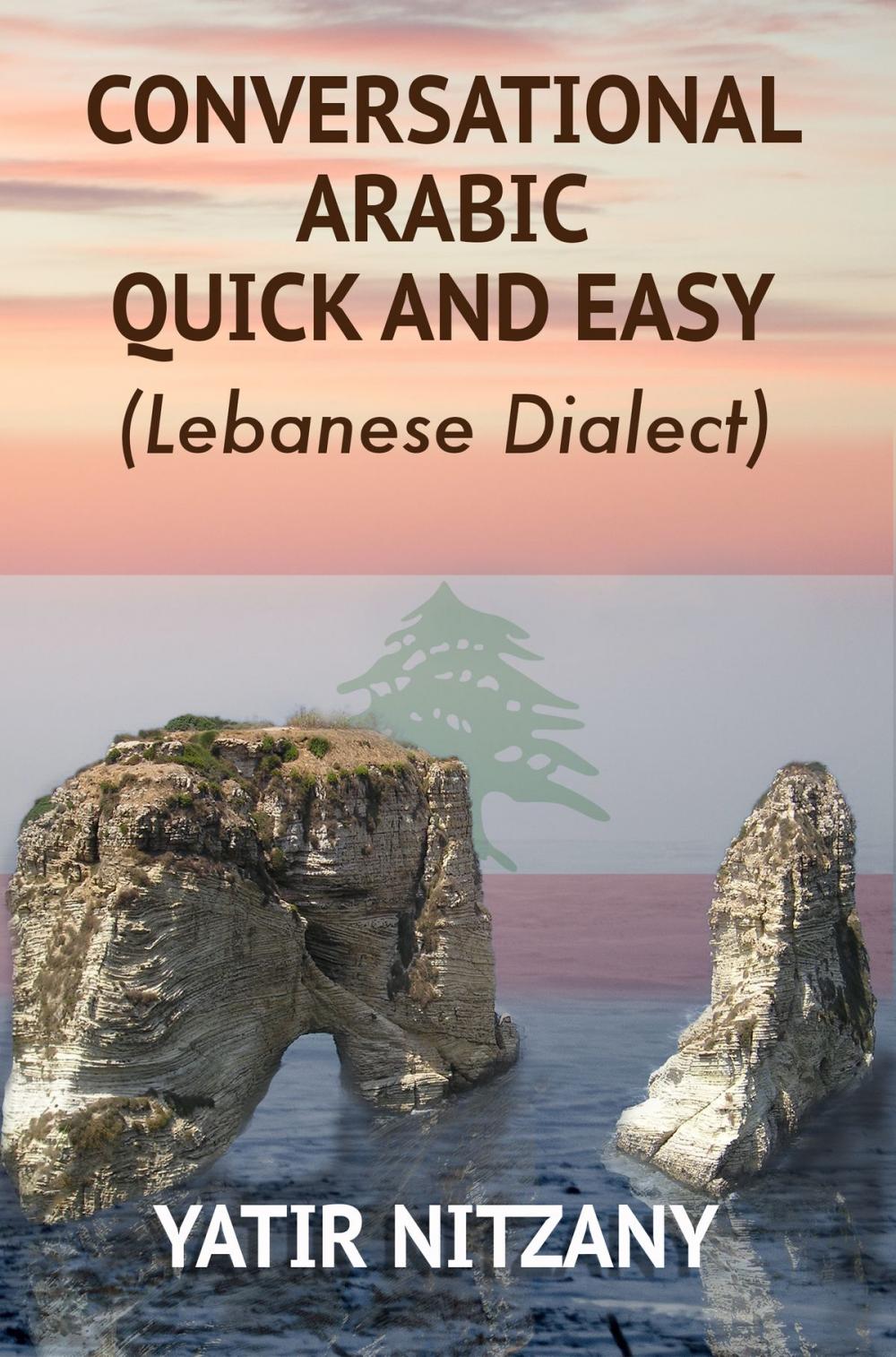 Big bigCover of Conversational Arabic Quick and Easy