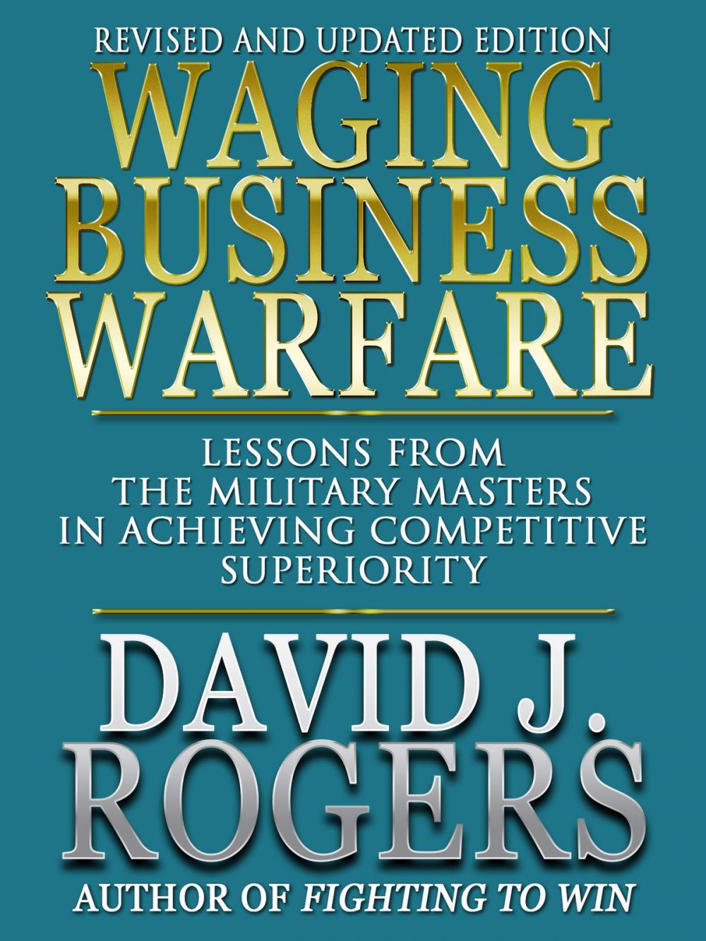 Big bigCover of Waging Business Warfare