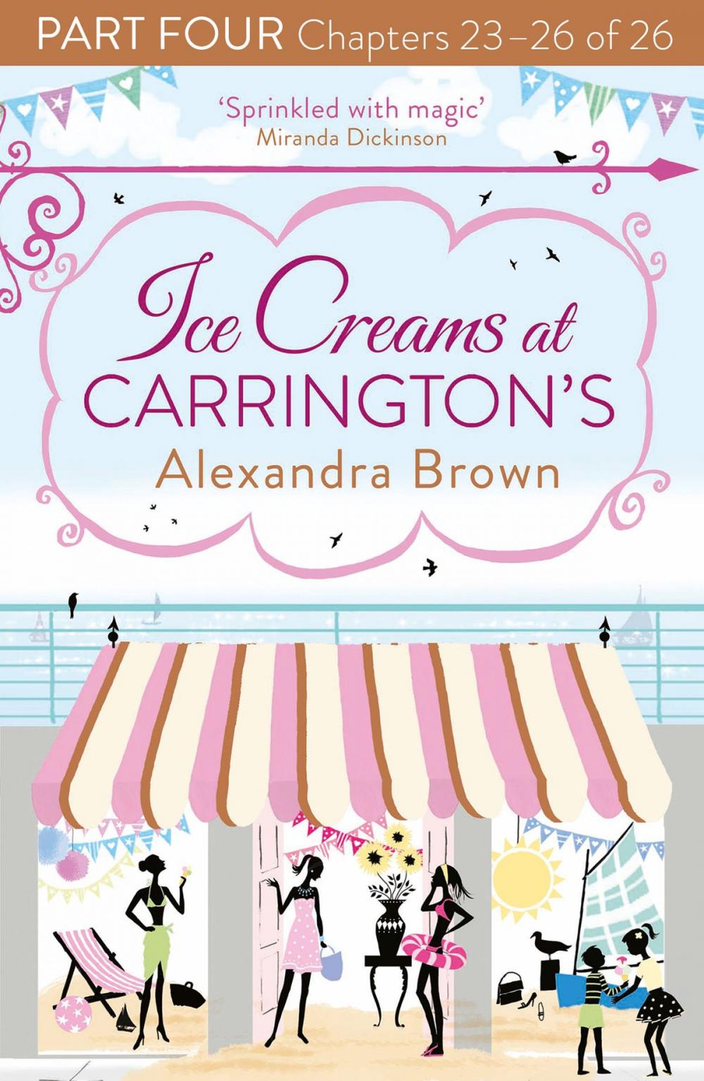Big bigCover of Ice Creams at Carrington’s: Part Four, Chapters 23–26 of 26