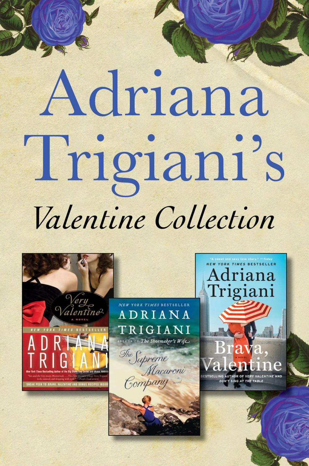 Big bigCover of Adriana Trigiani's Valentine Collection