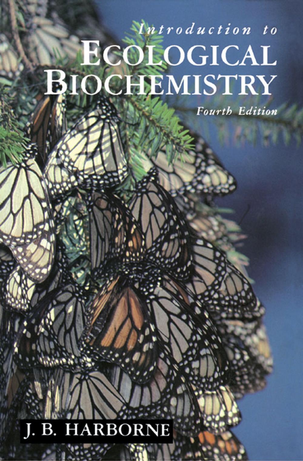 Big bigCover of Introduction to Ecological Biochemistry