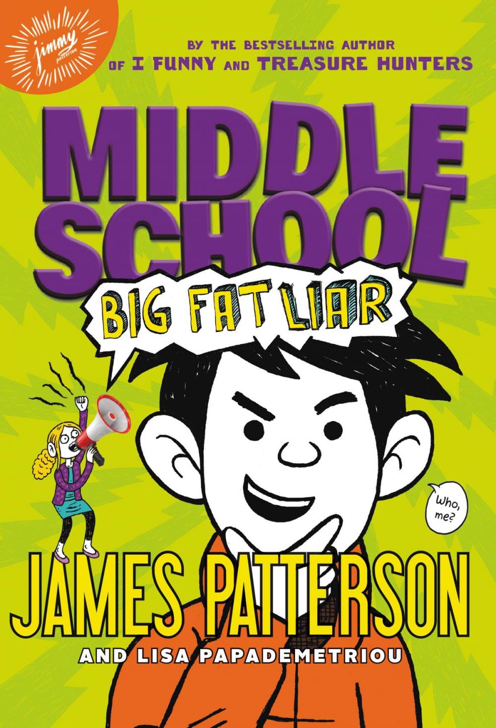 Big bigCover of Middle School: Big Fat Liar
