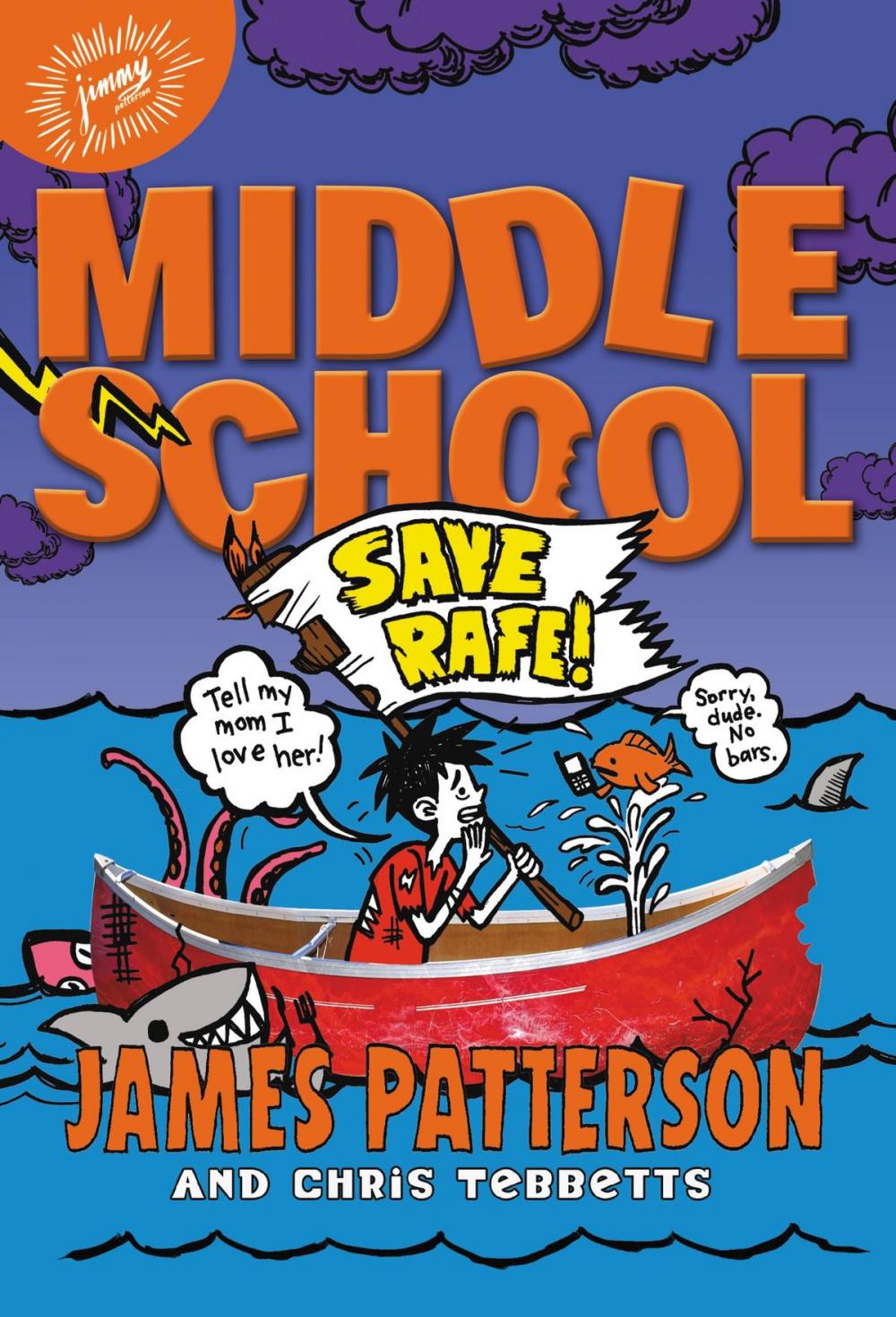 Big bigCover of Middle School: Save Rafe!