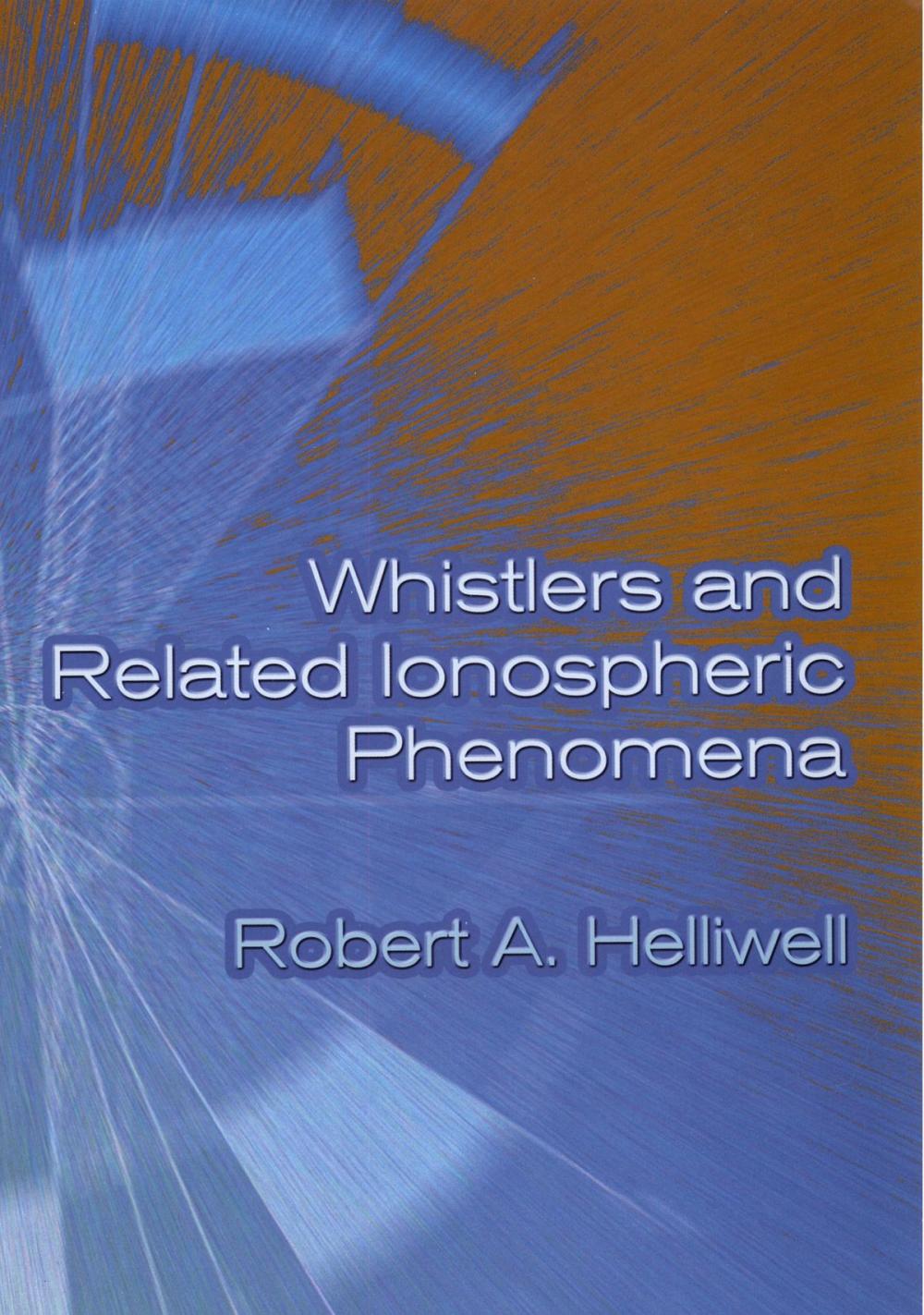 Big bigCover of Whistlers and Related Ionospheric Phenomena