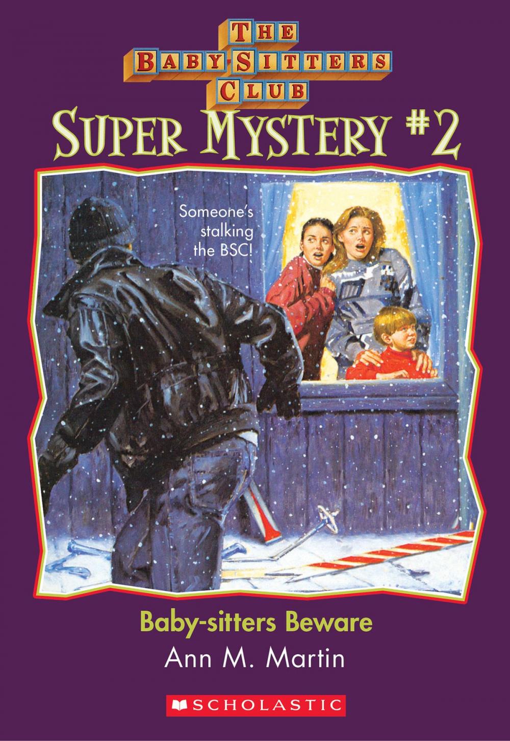 Big bigCover of The Baby-Sitters Club Super Mystery #2: Baby-Sitters Beware