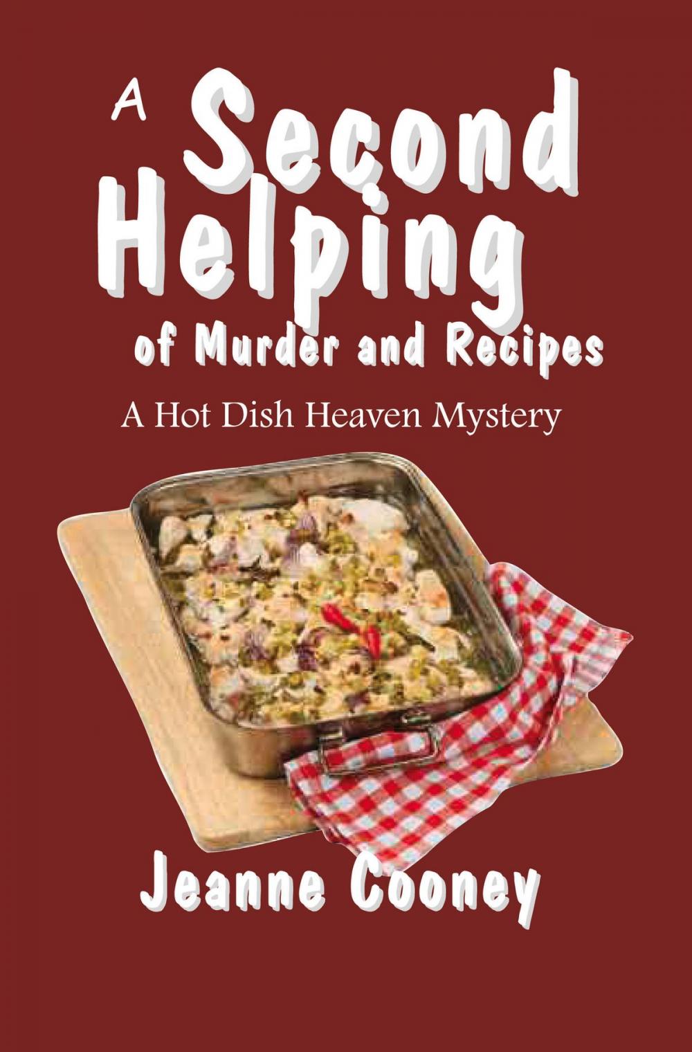 Big bigCover of A Second Helping of Murder and Recipes