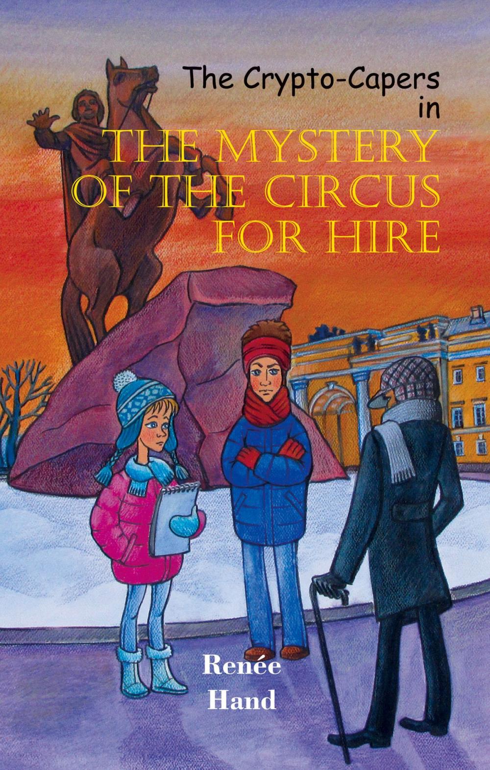 Big bigCover of The Mystery of the Circus for Hire