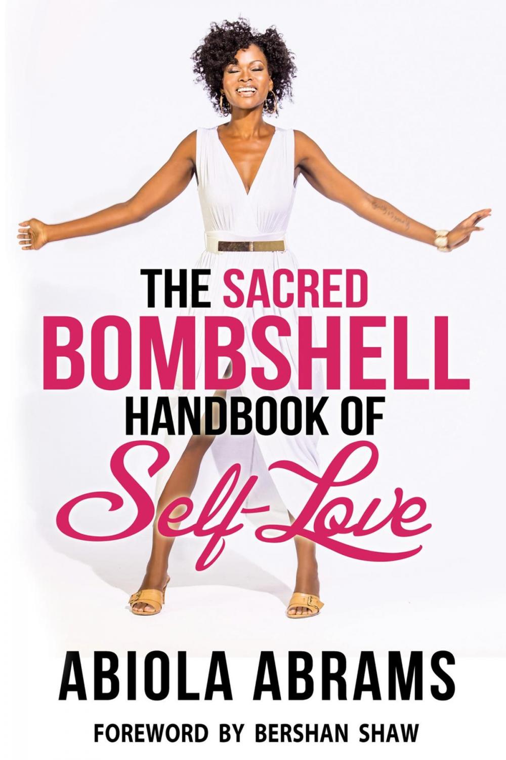 Big bigCover of The Sacred Bombshell Handbook of Self-Love