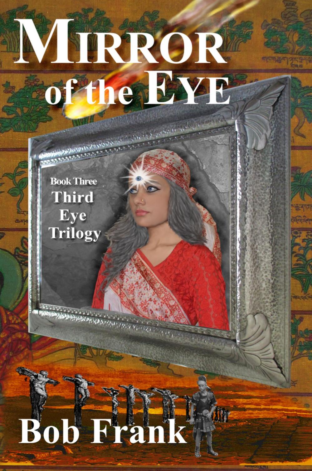 Big bigCover of Mirror of the Eye; Book 3 of Third Eye Trilogy