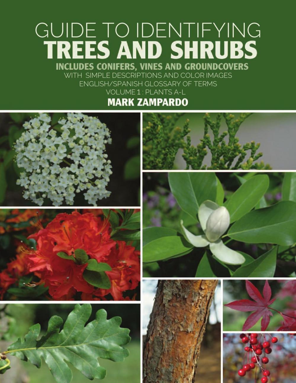 Big bigCover of Guide to Identifying Trees and Shrubs Plants A-L