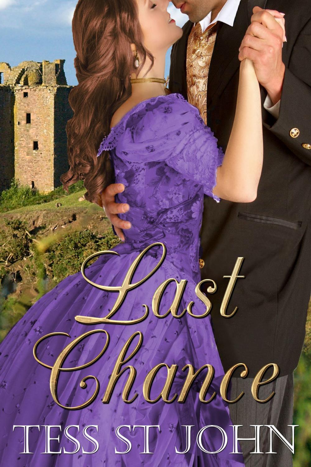 Big bigCover of Last Chance (Chances Are Series ~ Book 3)