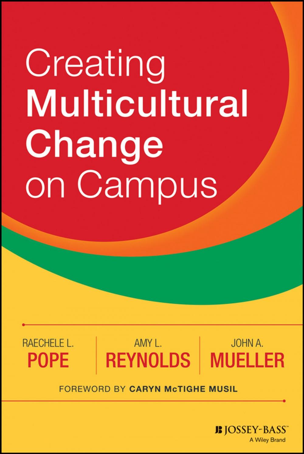 Big bigCover of Creating Multicultural Change on Campus