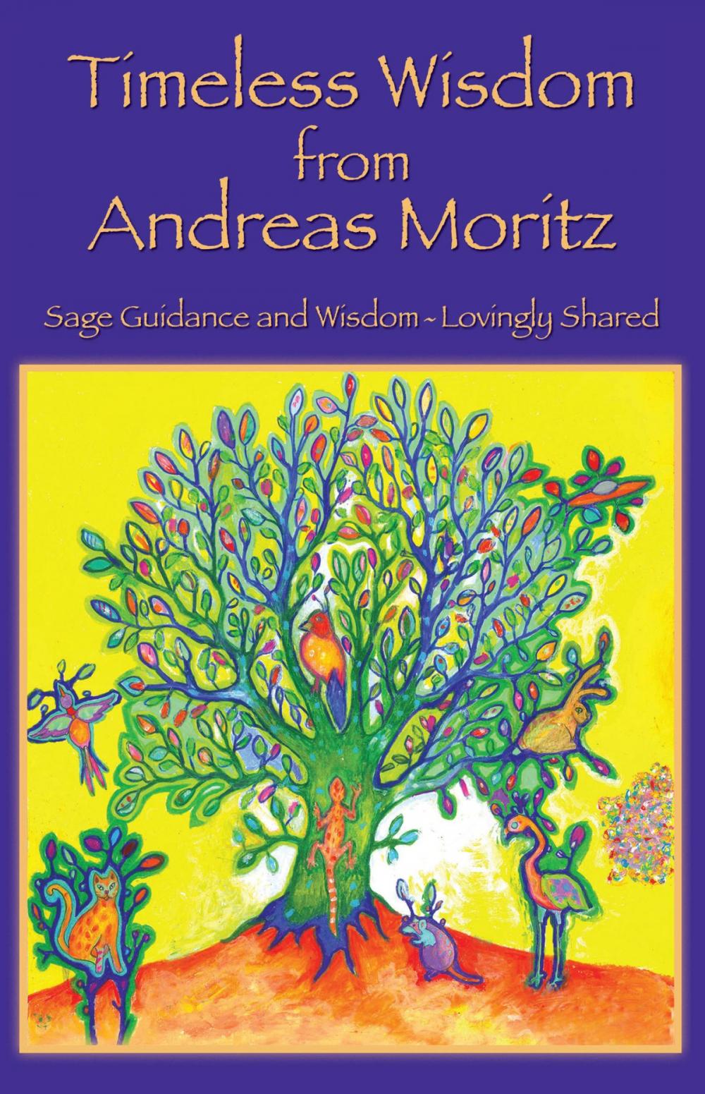 Big bigCover of Timeless Wisdom from Andreas Moritz
